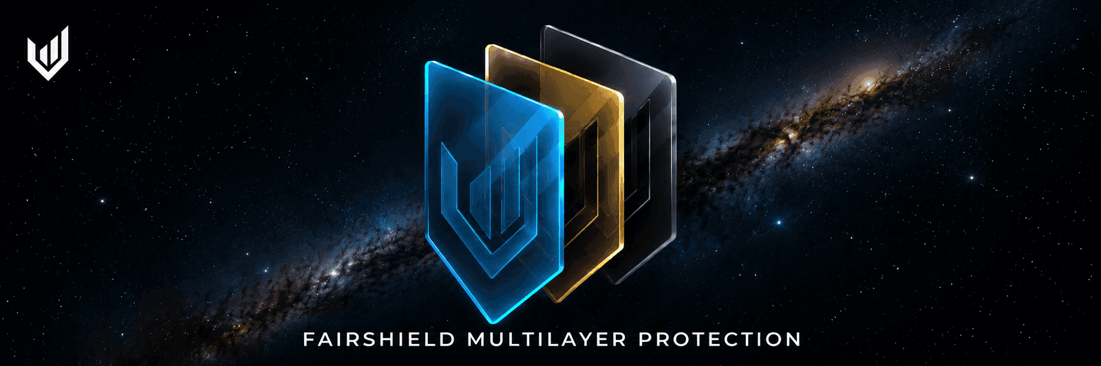 FairShield multilayer protection banner